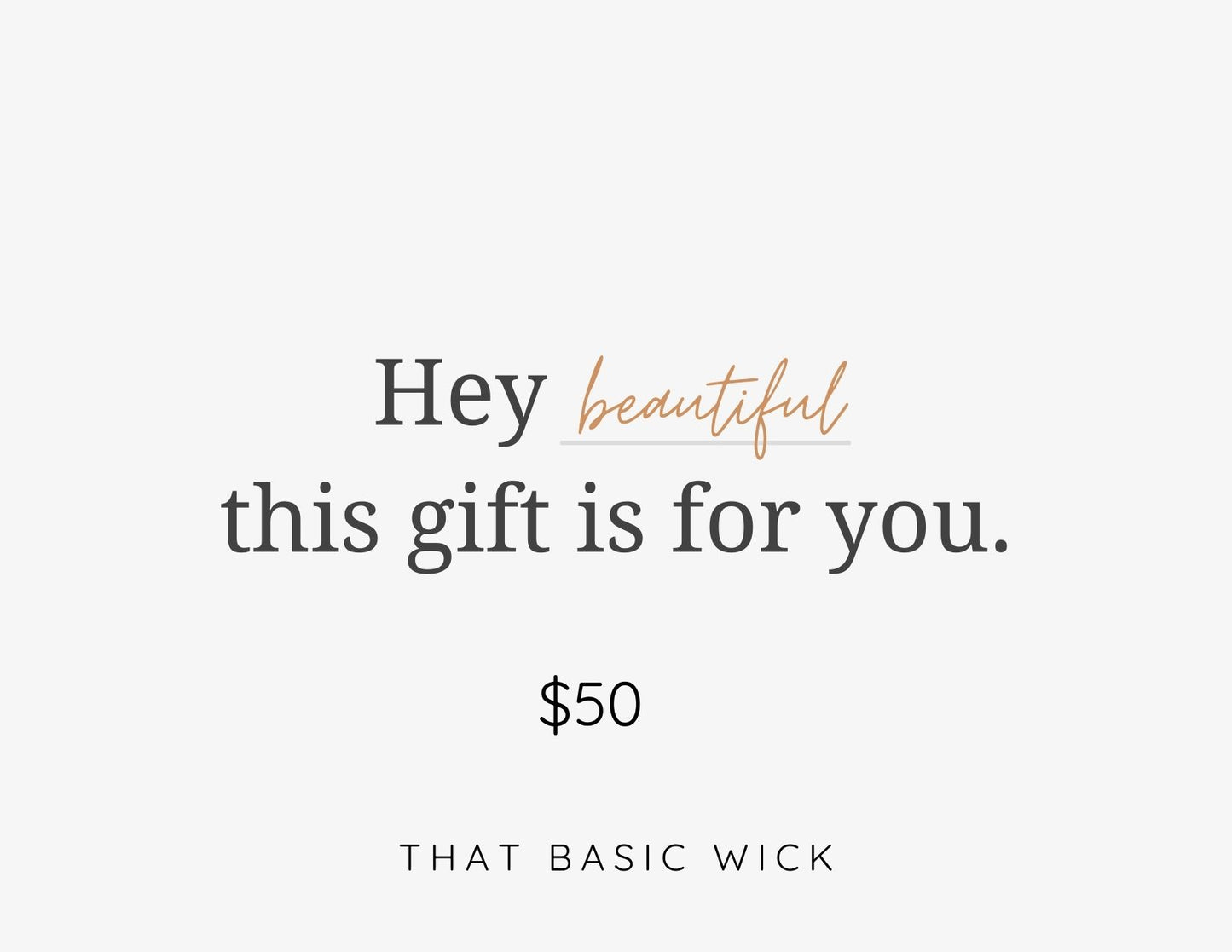 That Basic Wick Gift Card